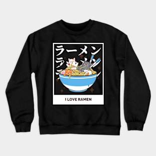 cats love ramen Crewneck Sweatshirt